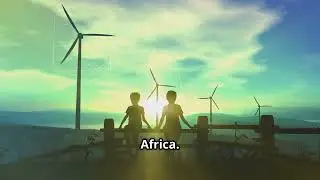 Africa's Energy Revolution Solar, Hydro & More
