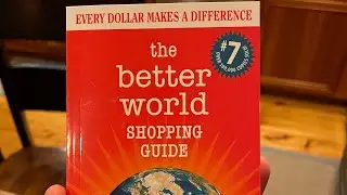 [2 min] Intro to The Better World shopping Guide, 7th Edition
