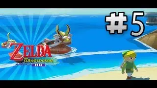 Lets Play Zelda Wind Waker HD | Episode 5 | Searching for a Dragon Roost