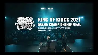 KING OF KINGS 2021 GRAND CHAMPIONSHIP FINAL at TOYOSU PIT〈for J-LOD live〉