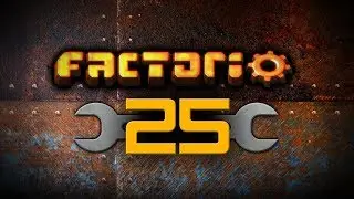 Factorio 25 &mdash; Tower Attack