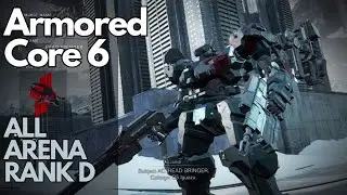 ARMORED CORE 6  ARENA D walkthrough