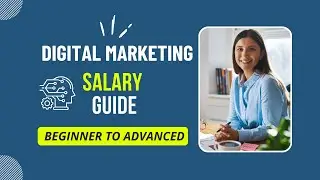 Digital Marketing Salary Guide &ndash; Beginner to Advanced