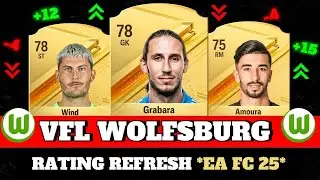 ФИФА 25 | ПРОГНОЗЫ РЕЙТИНГА ВФЛ ВОЛЬФСБУРГ! (EA FC 25) 😱🔥 | ФТ. Грабара, Ветер, Каминский...