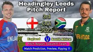 ENG vs SA 1st ODI pitch report How will surface at Headingley in Leeds play for series opener