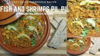 RAMADAN 2021/EP 10/ THERMOMIX SWORDFISH AND SHRIMPS PIL PIL/QUICK AND EASY INTERNATIONAL RECIPE