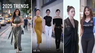 ⚡Mejores Street Fashion Douyin China| 💃🇨🇳2025 .ep65