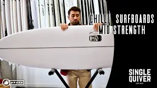 📣 Chilli Mid Strength REVIEW ‼ Single Quiver Surfshop