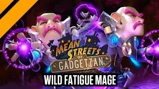 Hearthstone Decktacular #291.5 - Wild Fatigue Mage