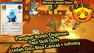 Lost Saga Valofe Ladder Part 106 - Pangkat Digimon Tapi Skill Gols + Bisa Cancel + Infinity OMG !!