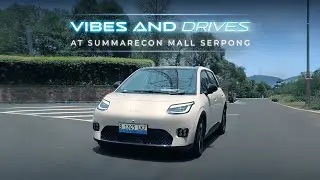 Vibes and Drives at Summarecon Mall Serpong