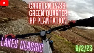 Garburn Pass - Green Quarter - HP Plantation. Kentmere. Lake District MTB