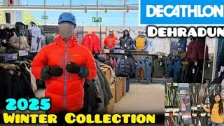 Exploring Decathlon Winter 2025 -Full Tour + Honest Review || Best Gear For Cold Adventure#decathlon