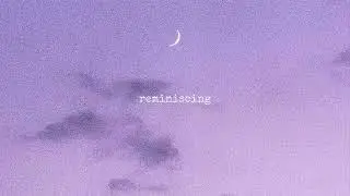 reminiscing - lofi rap beat (FREE FOR PROFIT USE)