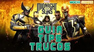 Marvel Midnight Suns - Guia, tips y trucos