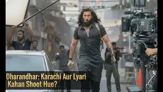 Dharandhar Karachi Aur Lyari Kahan Shoot Hue #Dharandhar #ranveersingh #AkshayeKhanna #sanjaydutt