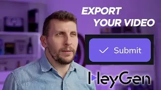 12. Export your video in HeyGen
