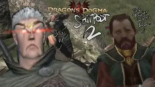 Dragon's Dogma shit post Part 2