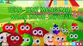 TEKA-TEKI MENGENAL NAMA SAYUR-SAYURAN - BAHASA MELAYU - PRA SEKOLAH