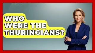 Who Were The Thuringians? - Europe Through the Ages