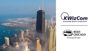 M365 Chicago Conference Promotion: KWizCom
