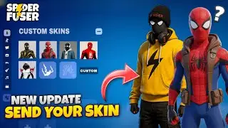 Spider Fuser Skin Update (Send Your Skins) 🔥