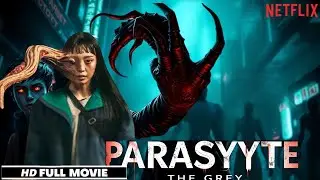 Parasyte The Grey Full Movie (2024) 👁️ | Breakdown | Netflix Sci-Fi Horror 🔥👽