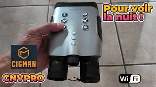 CNVPRO Cigman : Jumelles num&eacute;riques 4K pour voir la nuit🌙 Guide de d&eacute;marrage et d'utilisation ⚙️