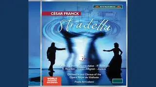 Stradella (arr. L. Hove) : Act III: O devouement divin, sacrifice sublime (Stradella)