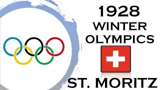 1928 WINTER OLYMPICS IN ST. MORITZ, SWITZERLAND: PARTICIPAITING NATIONS AND MEDALS WON