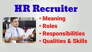 HR Recruiter job description | Hr recruiter roles and responsibilities | talent acquisition