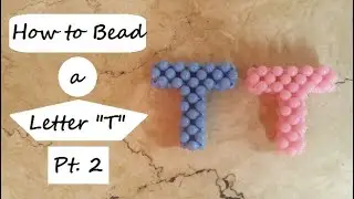 How to Bead a Letter 