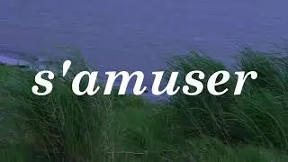 s'amuser