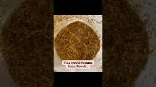 🎥 Flaxseed & Sesame Spice Powder | ఆవిసె గింజ & నువ్వుల కారం &ndash; Healthy & Tasty! 🍽💪
