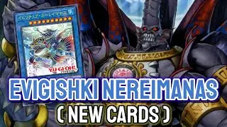 YGOPRO - Evigishki Nereimanas | Testing Deck & New Cards