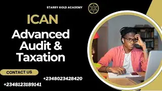 ICAN ADVANCED AUDIT AND TAXATION