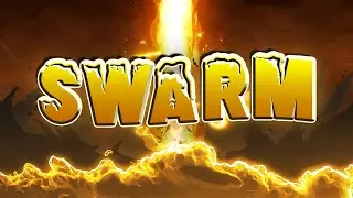 [EASIEST EXTREME imo] Swarm 100% | (Extreme Demon) by Iusefakeweights | Solerix | Geometry Dash