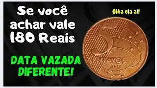 OLHA ELA A&Iacute;! 5 CENTAVOS 2002 COM DATA VAZADA DIFERENTE!