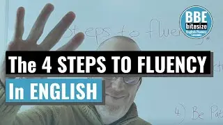 4 STEPS TO FLUENCY IN ENGLISH | Follow these simple steps and become fluent in English