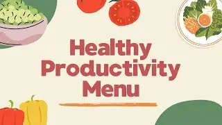 The Best Diet for Productivity