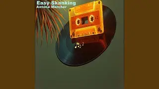 Easy Skanking