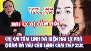 Thôi Xong! Chị Em Tâm Linh Đã Ra Tay Khiến Hai LX Bị Cấm Tiếp Xúc?