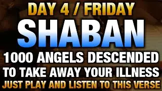 If You Listens This Dua ln The Month Of Shaban, You Get All Your Wishes-!(Insha Allah)