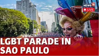 LGBTQ Pride Celebrations In Brazil | LGBTQ Pride Celebrations In Sao Paulo | Brazil News Live | N18L