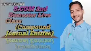 Live Class Financial Accounting Compound Journal Entries #byssksircommerceclasses