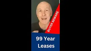 BUYER BEWARE !!  [99 year leases are HIDDEN]