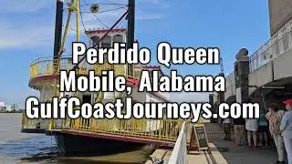 PERDIDO QUEEN RIVERBOAT | Mobile, Alabama - Cruising Mobile Bay! ⚓