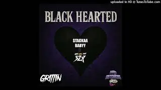 StackaaBabyy x AintDat3zy - Black Hearted [Chopped & Screwed]