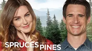 The Spruces and the Pines 2017 Christmas Film | Jonna Walsh, Nick Ballard | Movie Review
