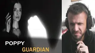 High Notes Were Weird | Poppy - Guardian (Reaction)